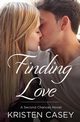 Finding Love, Casey Kristen