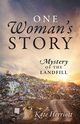 One Woman's Story, Herriott Kate