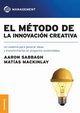El mtodo de la innovacin creativa, Mackinlay Matias