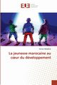 La jeunesse marocaine au c ur du dveloppement, ABDEDINE-H