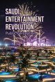 Saudi Entertainment Revolution, Essam Qays