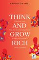 Think and Grow Rich by Napoleon Hill, Hill Napoleon