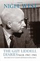 The Guy Liddell Diaries Vol.II, 