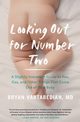 LOOKING OUT FOR NUMBER 2    PB, Vartabedian Bryan