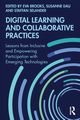 Digital Learning and Collaborative Practices, 