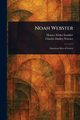 Noah Webster, Scudder Horace Elisha