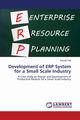 Development of Erp System for a Small Scale Industry, Patil Satyajit
