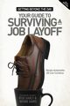 Getting Beyond the Day - Your Guide to Surviving a Job Layoff, Antoinette Nicole