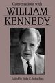 Conversations with William Kennedy, Kennedy William