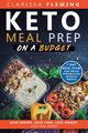 Keto Meal Prep On a Budget, Fleming Clarissa