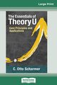 The Essentials of Theory U, Scharmer C. Otto