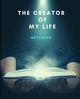 The Creator Of My Life Notebook, PATH THE