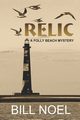 Relic, Noel Bill