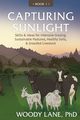 Capturing Sunlight, Book 1, Lane Woody