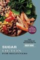 Sugar Detox for Beginners, Burke Robert