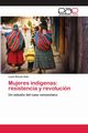 Mujeres indgenas, Rincn Soto Luca