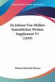 Zu Johann Von Mullers Sammtlichen Werken Supplement V1 (1839), 