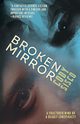 Broken Mirror, Sisco Cody