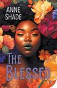 The Blessed, Shade Anne