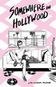 Somewhere in Hollywood, Michaud Lisa Czarina