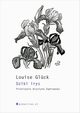 Dziki irys, Glck Louise