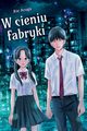 W cieniu fabryki, Rie Aruga
