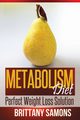 Metabolism Diet, Samons Brittany