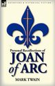 Personal Recollections of Joan of Arc, Twain Mark