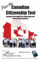 Pass the Canadian Citizenship Test!, Complete Test Preparation Inc.