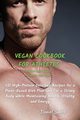 VEGAN COOKBOOK FOR ATHLETES      Dessert and Snack  -  Sauces and Dips, Smith Daniel