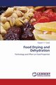 Food Drying and Dehydration, Guin Raquel P. F.
