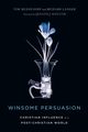 Winsome Persuasion, Muehlhoff Tim