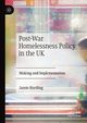 Post-War Homelessness Policy in the UK, Harding Jamie