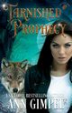 Tarnished Prophecy, Gimpel Ann
