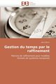 Gestion du temps par le raffinement, REHM-J