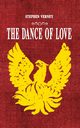 The Dance of Love, Verney Stephen