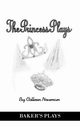 The Princess Plays, Neuman Colleen