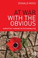 At War with the Obvious, Moss Donald