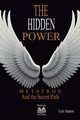 The Hidden Power - Metatron and the Secret Path, Santos Luiz