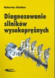 Diagnozowanie silnikw wysokoprnych, Gunther Hubertus
