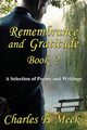 Remembrance and Gratitude Book 2, Meek Charles F.