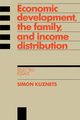 Economic Development, the Family, and Income Distribution, Kuznets Simon