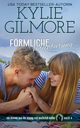 Frmliche Vereinbarung, Gilmore Kylie