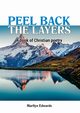 Peel Back the Layers, Edwards Marilyn