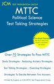 MTTC Political Science - Test Taking Strategies, Test Preparation Group JCM-MTTC
