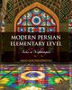 Modern Persian, Elementary Level, Gocheleishvili Iago