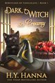 Dark, Witch & Creamy (LARGE PRINT), Hanna H.Y.