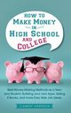 How to Make Money in High School and College, Harrison Clement