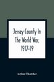 Jersey County In The World War, 1917-19, Thatcher Arthur