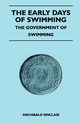 The Early Days Of Swimming - The Government Of Swimming, Sinclair Archibald